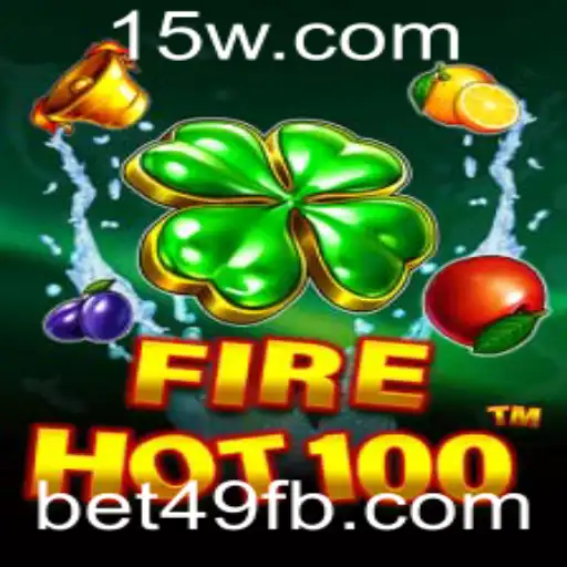 Explorando o Mundo de FireHot100: Um Jogo de Apostas Inovador com Bet49